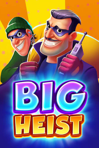 Бесплатная версия игры Big Heist | VAVADA KZ 