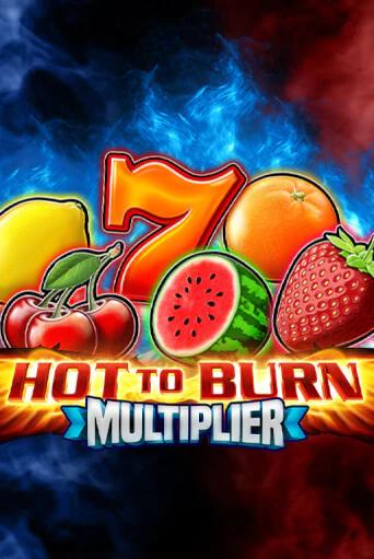 Бесплатная версия игры Hot To Burn Multiplier | VAVADA KZ 